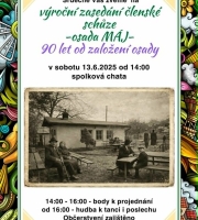 Výroční zasedání členské schůze osady Máj - 90 let od založení osady - 13.6. od 14:00